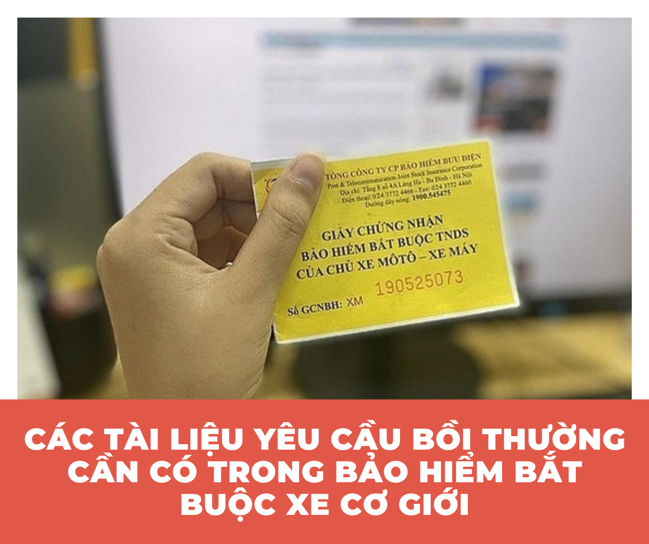 Các tài liệu yêu cầu bồi thường cần có trong bảo hiểm bắt buộc xe cơ giới Các tài liệu yêu cầu bồi thường cần có trong bảo hiểm bắt buộc xe cơ giới