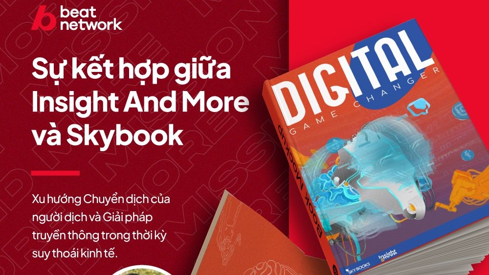 BEAT Network ra mắt sách Insight and More 4: Làm chủ cuộc chơi trong thời đại số