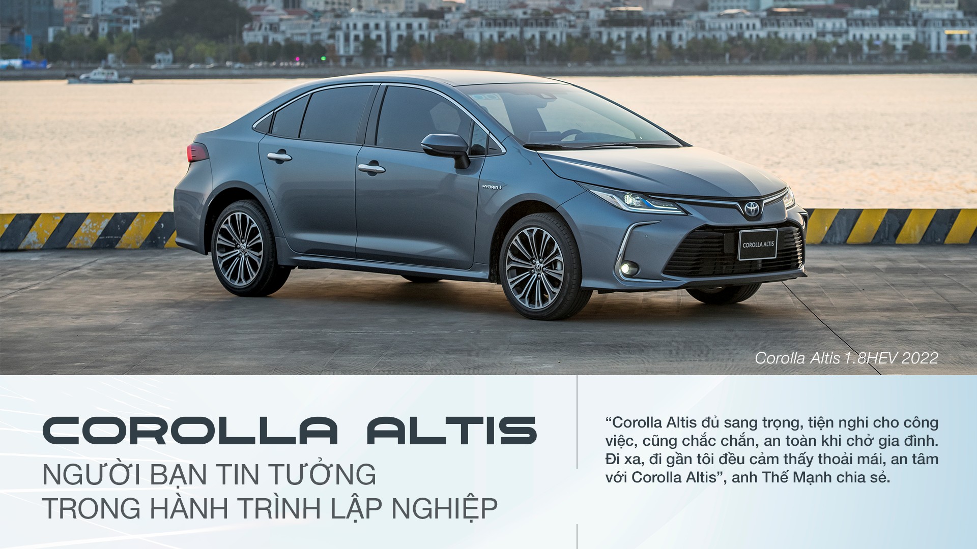 Corolla Altis: Người bạn tin tưởng trong hành trình lập nghiệp
