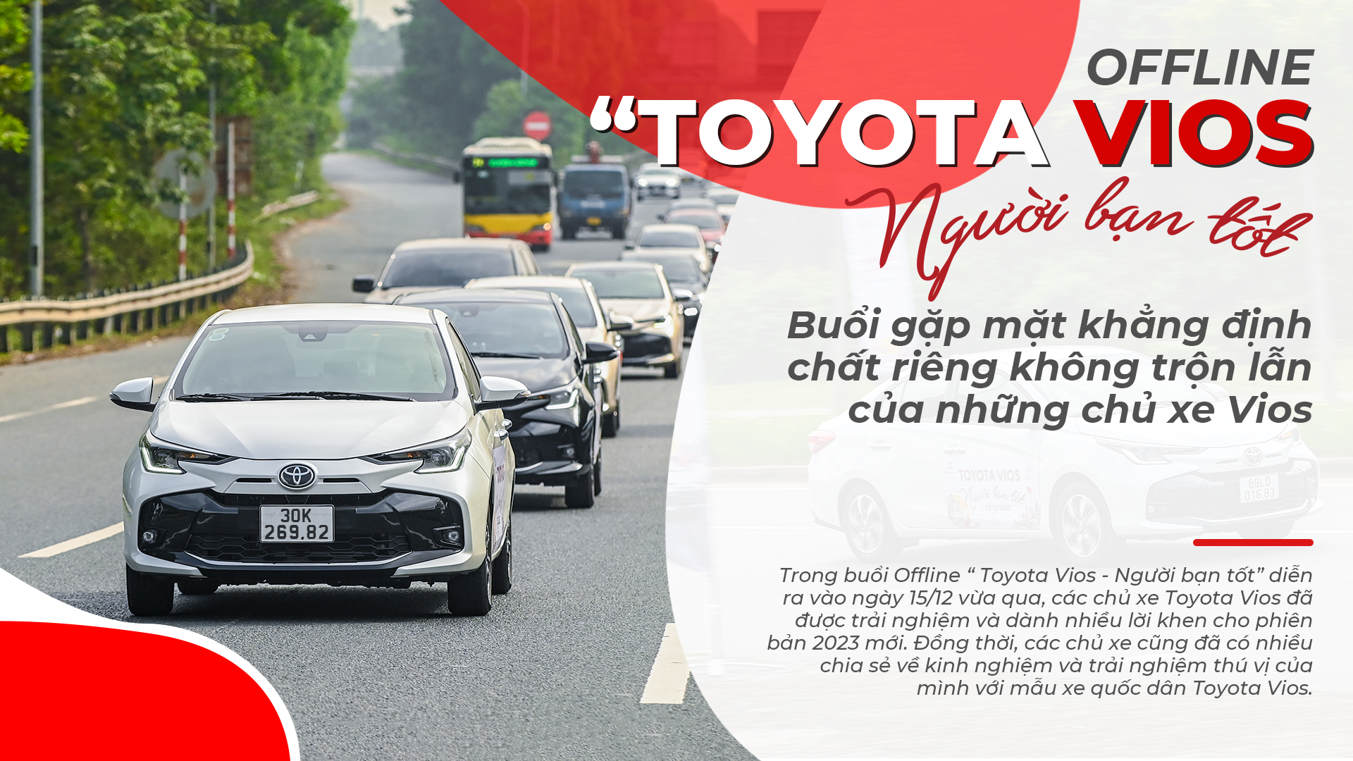 Offline “Toyota Vios   Người bạn tốt”: Buổi gặp mặt khẳng định chất riêng không trộn lẫn của những chủ xe Vios