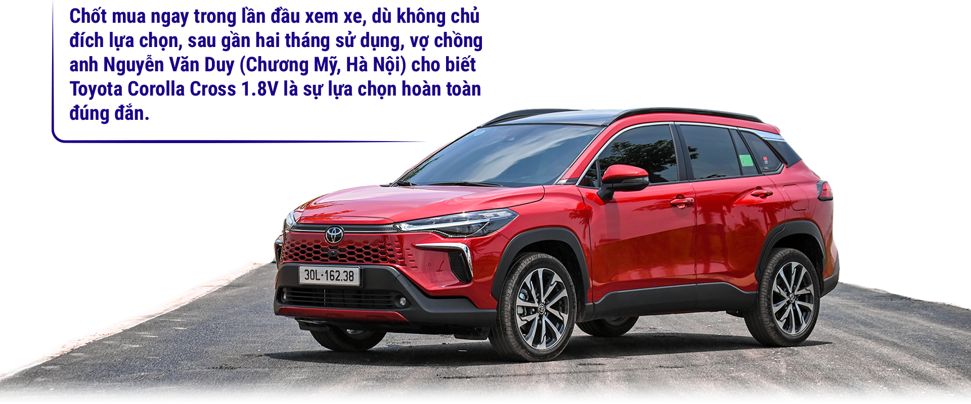“Toyota Corolla Cross 1.8V là sự lựa chọn hoàn toàn đúng đắn” Toyota Corolla Cross 1.8V