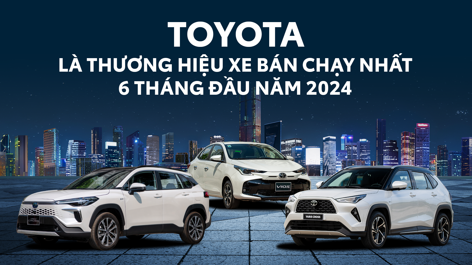 Toyota là thương hiệu xe bán chạy nhất 6 tháng đầu năm 2024 Toyota là thương hiệu xe bán chạy nhất 6 tháng đầu năm 2024