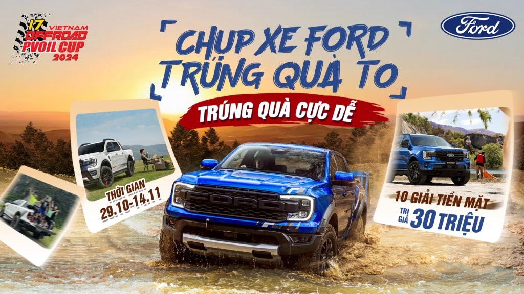 Tham gia mini game 'Chiến mọi địa hình, chụp xe Ford trúng quà to' Tham gia mini game 'Chiến mọi địa hình, chụp xe Ford trúng quà to'