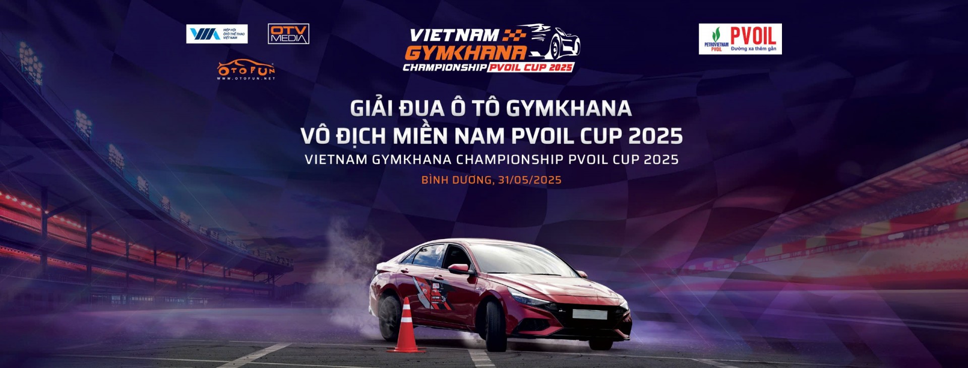 Công bố Giải Đua Ô tô Gymkhana Vô địch Quốc gia PVOIL Cup 2025 Công bố Giải Đua Ô tô Gymkhana Vô địch Quốc gia PVOIL Cup 2025