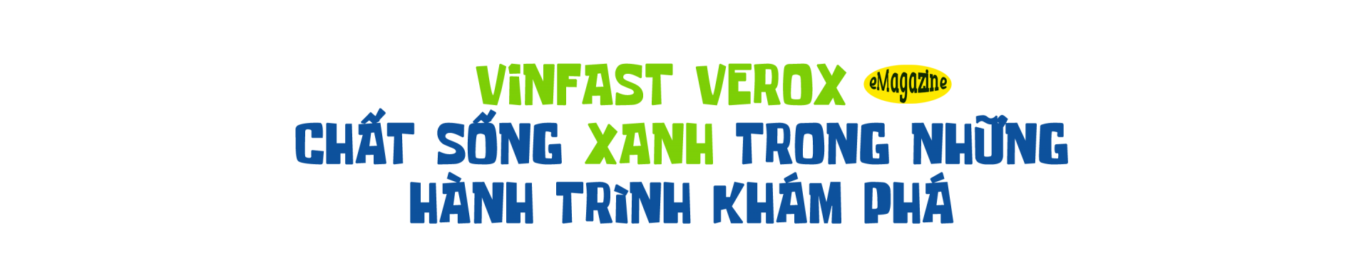 VinFast Vero X – đi xa hơn, mở lối hành trình mới xanh, chất hơn