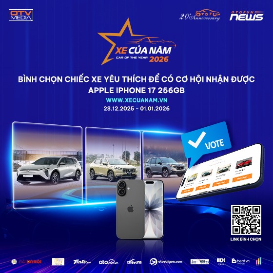 Bình chọn Xe Của Năm 2026 nhận iPhone 17 256GB có trị giá gần 25 triệu đồng Bình chọn Xe Của Năm 2026 nhận iPhone 17 256GB có trị giá gần 25 triệu đồng