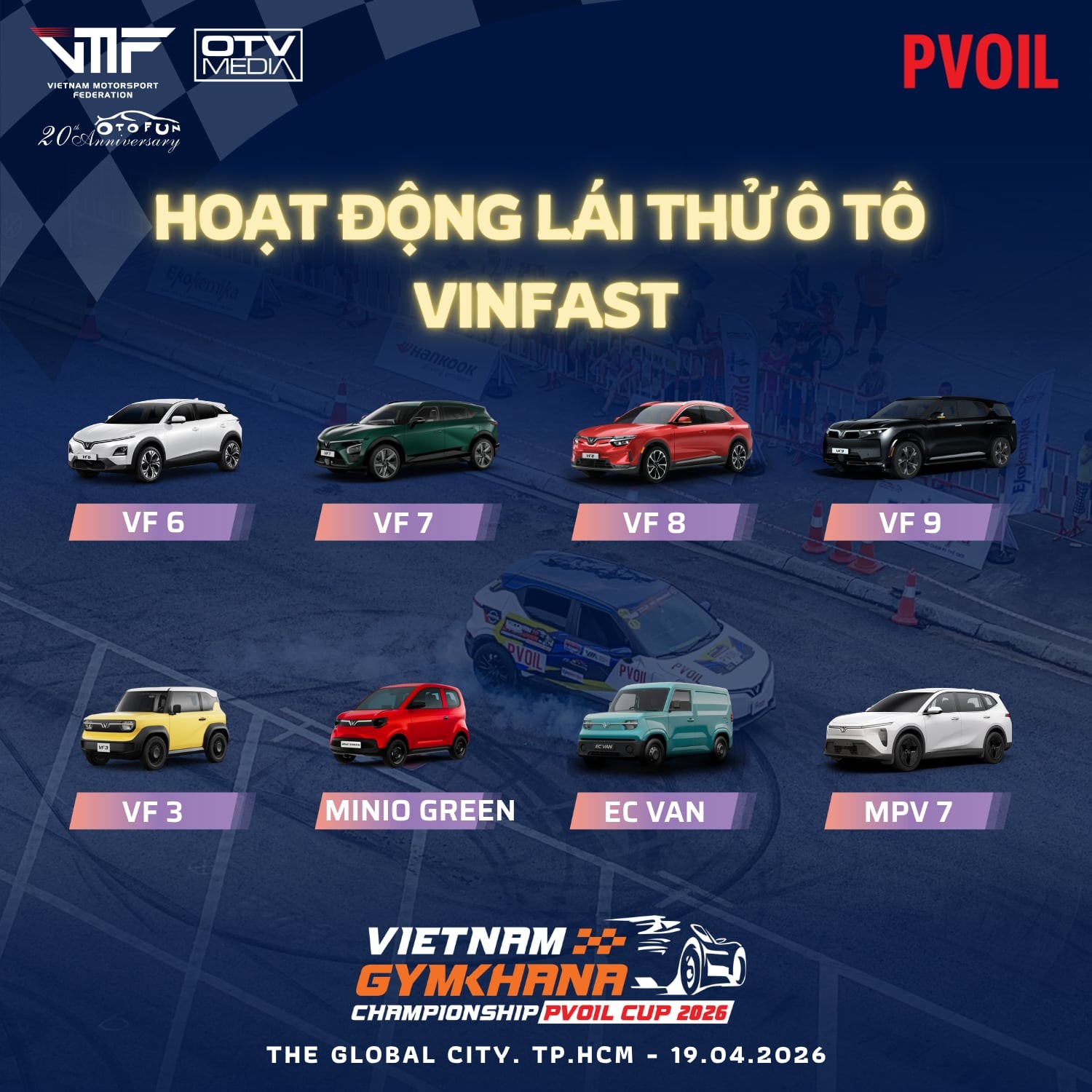 Trải nghiệm lái thử 8 mẫu xe VinFast tại PVOIL VGC Miền Nam 2026 Trải nghiệm lái thử 8 mẫu xe VinFast tại PVOIL VGC Miền Nam 2026