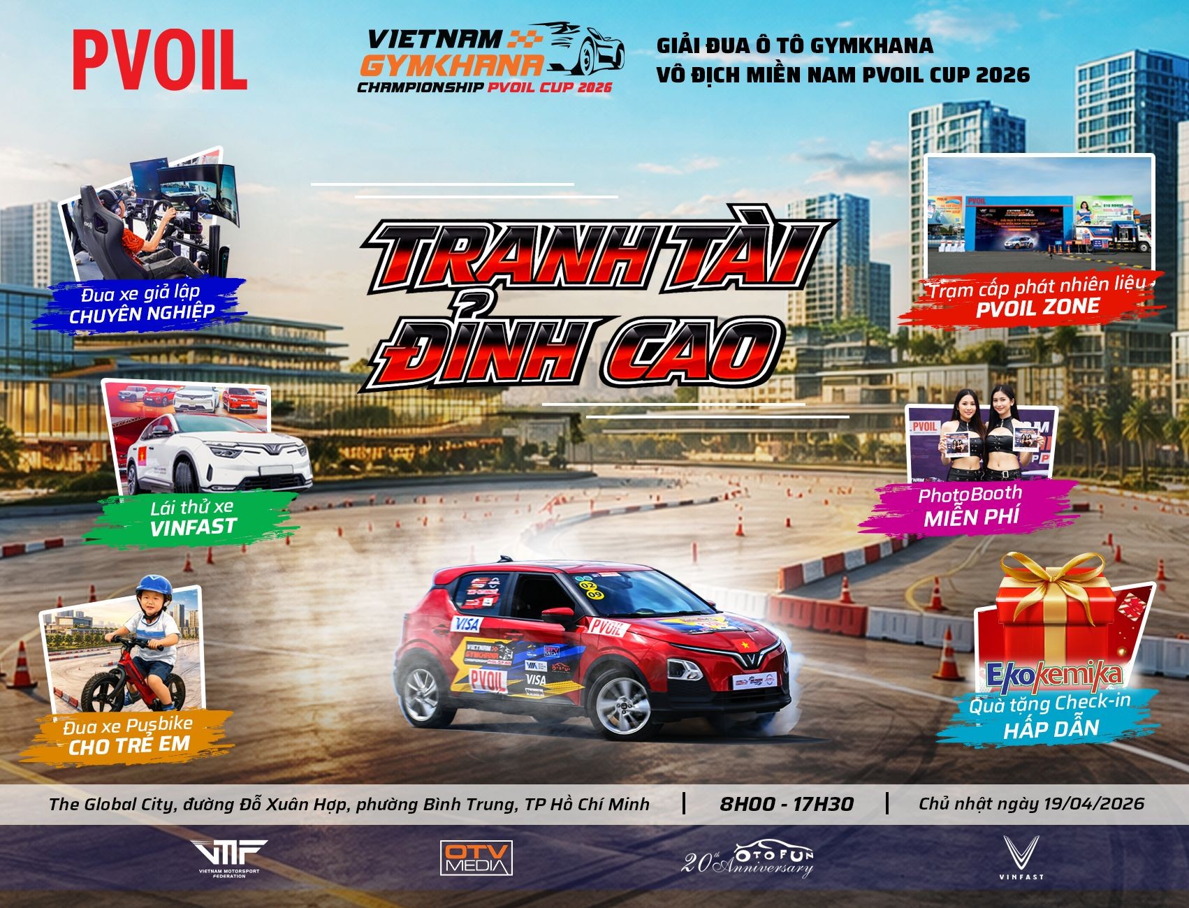 Giải Đua Ô tô Gymkhana Vô địch Miền Nam PVOIL Cup 2026 sẽ diễn ra vào ngày 19/04/2026 tại The Global City, phường Bình Trung, TP. Hồ Chí Minh