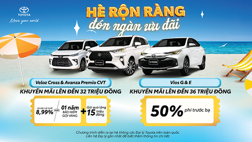Chào hè với ưu đãi hấp dẫn khi mua Toyota Veloz Cross, Avanza Premio và Vios trong tháng 6