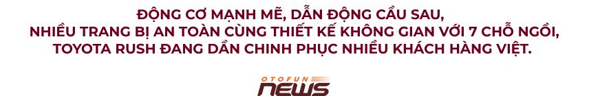 Toyota Rush chinh phục khách hàng Việt như thế nào?