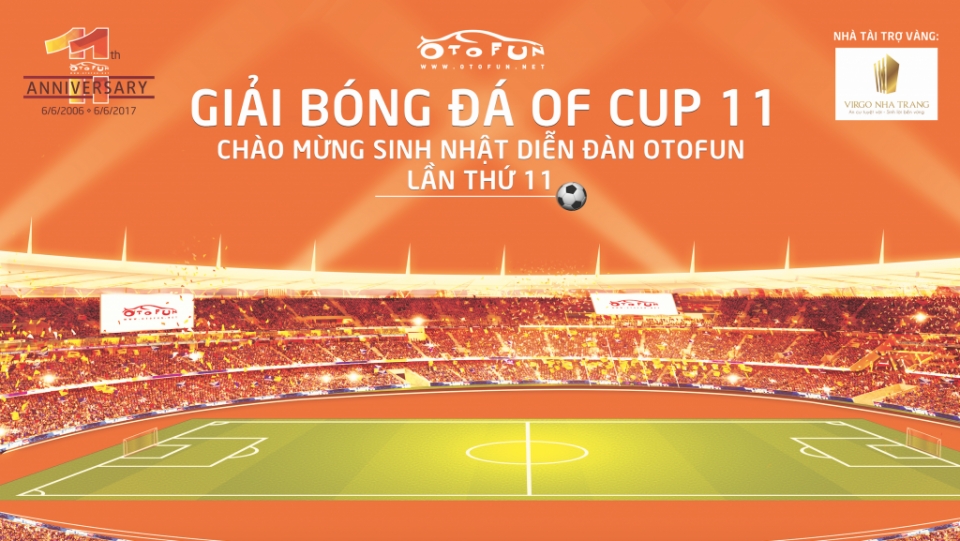 sap khai mac giai bong da chao mung sinh nhat otofun 11