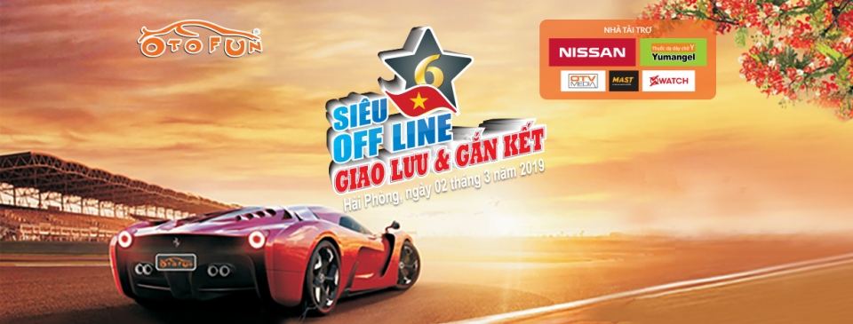 Sắp diễn ra Siêu offline của cộng đồng Otofun sap dien ra sieu offline cua cong dong otofun