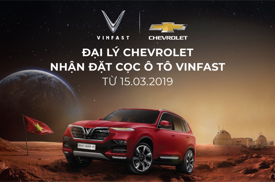 Đại lý Chevrolet chính thức nhận đặt cọc ô tô VinFast dai ly chevrolet chinh thuc nhan dat coc o to vinfast