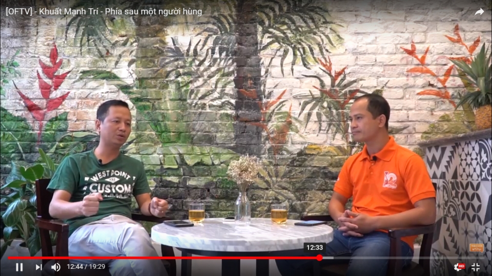 OF talk số đặc biệt: Khuất Mạnh Trí - Phía sau một người hùng of talk so dac biet khuat manh tri phia sau mot nguoi hung